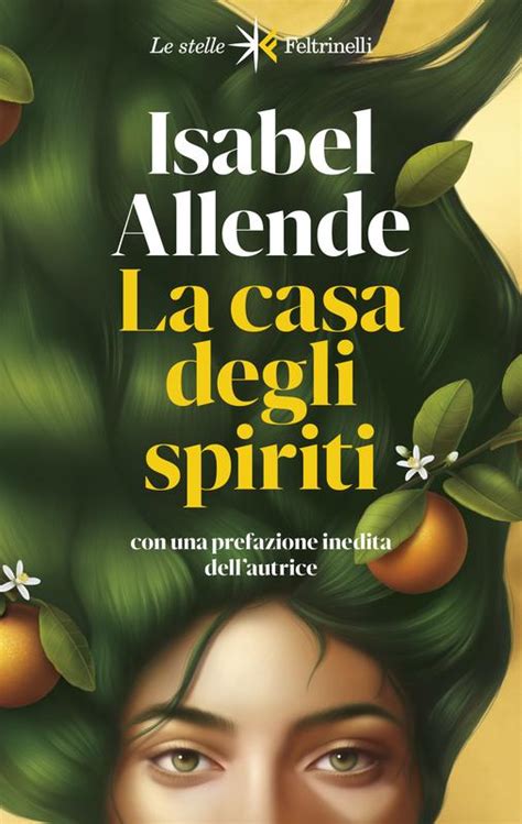 distanza da prada casa degli spiriti|La casa degli spiriti – Isabel Allende: Trama, analisi e recensione.